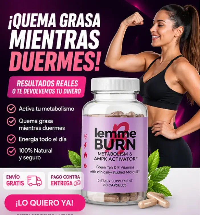 Lemme Burn | Acelera el metabolismo y Quema grasa